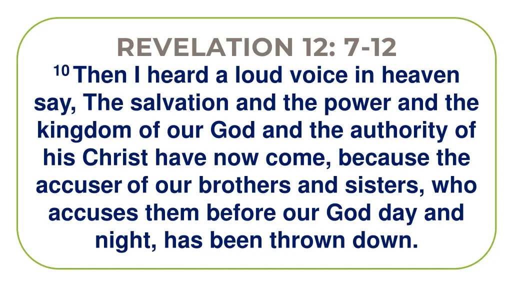 revelation 12 7 12 10 then i heard a loud voice