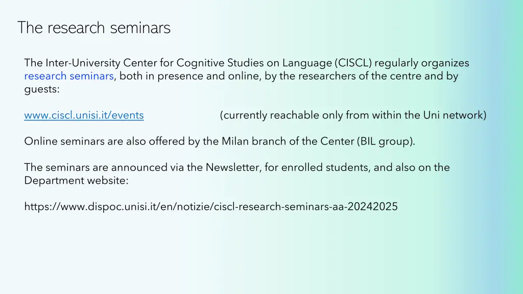the research seminars