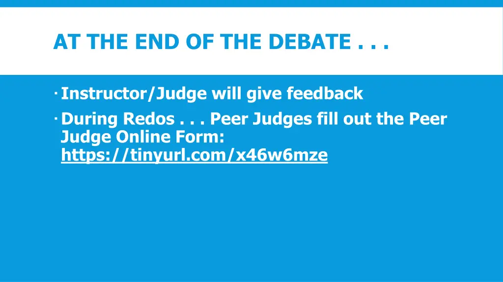 at the end of the debate