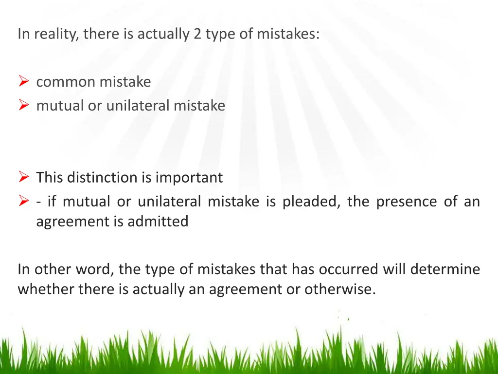 in reality there is actually 2 type of mistakes
