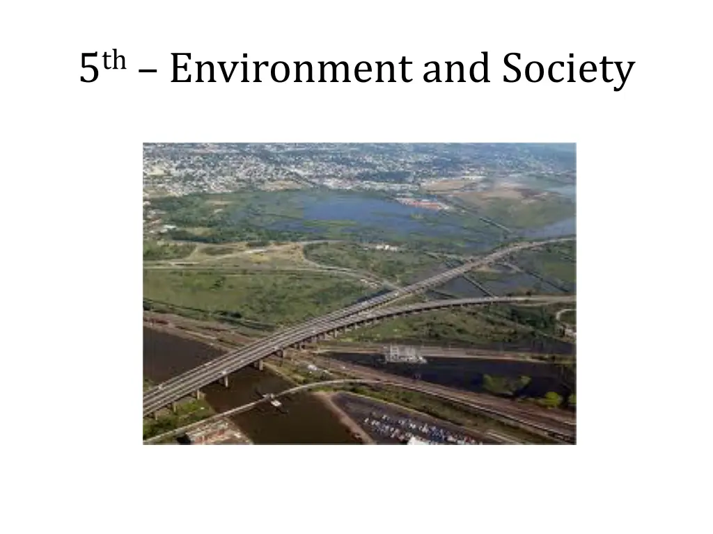 5 th environment and society