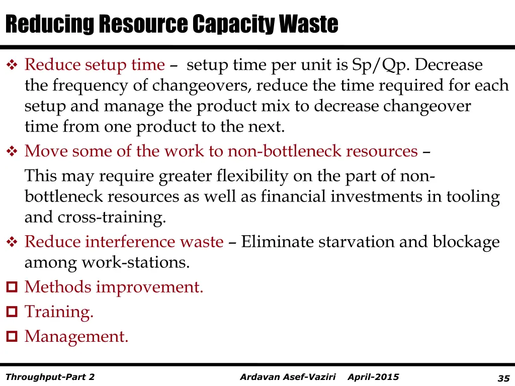 reducing resource capacity waste