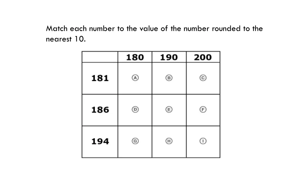 match each number to the value of the number
