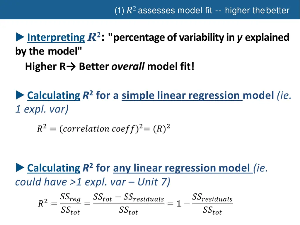 1 r 2 assesses model fit higher thebetter 2
