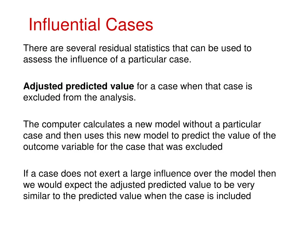 influential cases