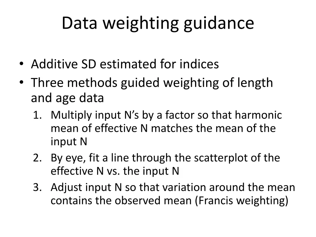 data weighting guidance