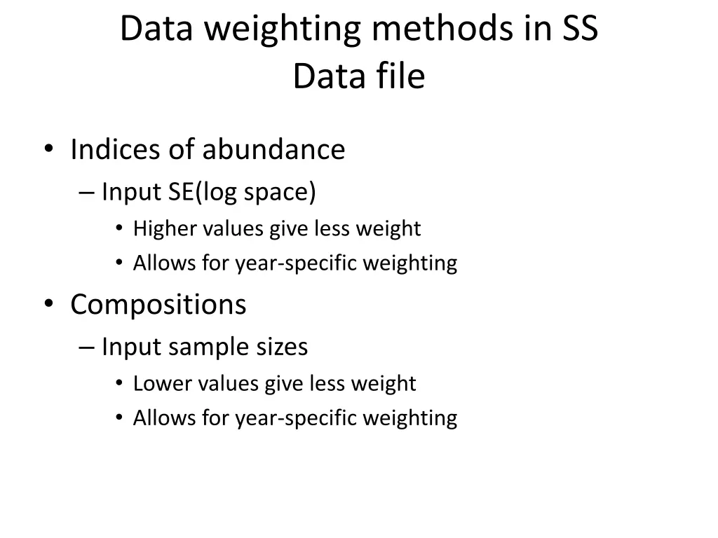 data weighting methods in ss data file