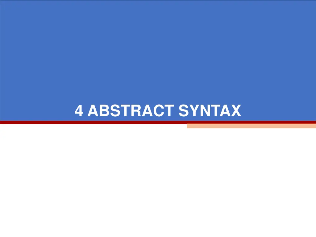 4 abstract syntax