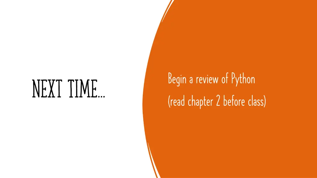 begin a review of python read chapter 2 before