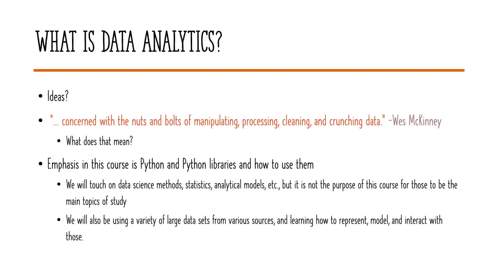 what is data analytics