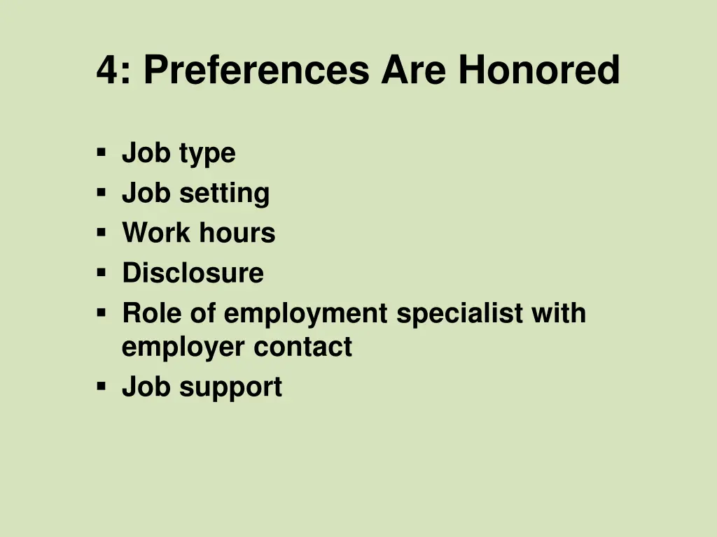 4 preferences are honored