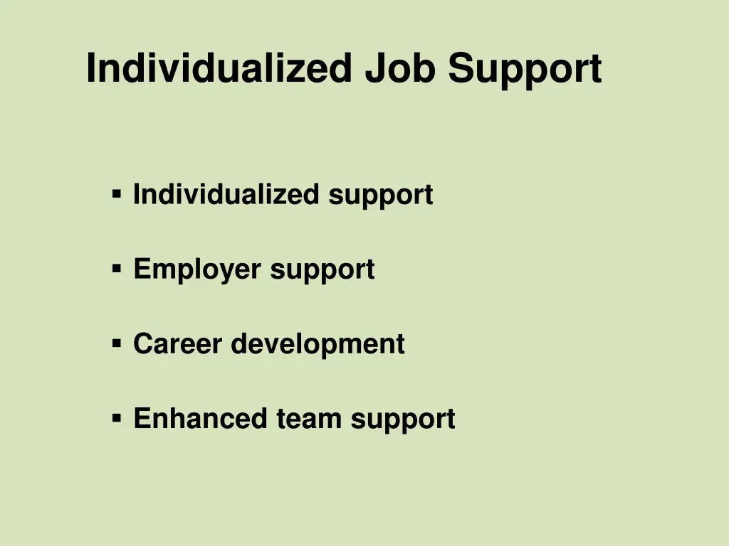 individualized job support