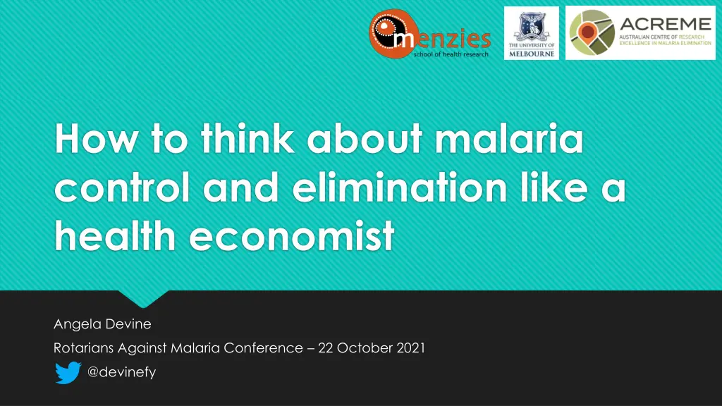 how to think about malaria control