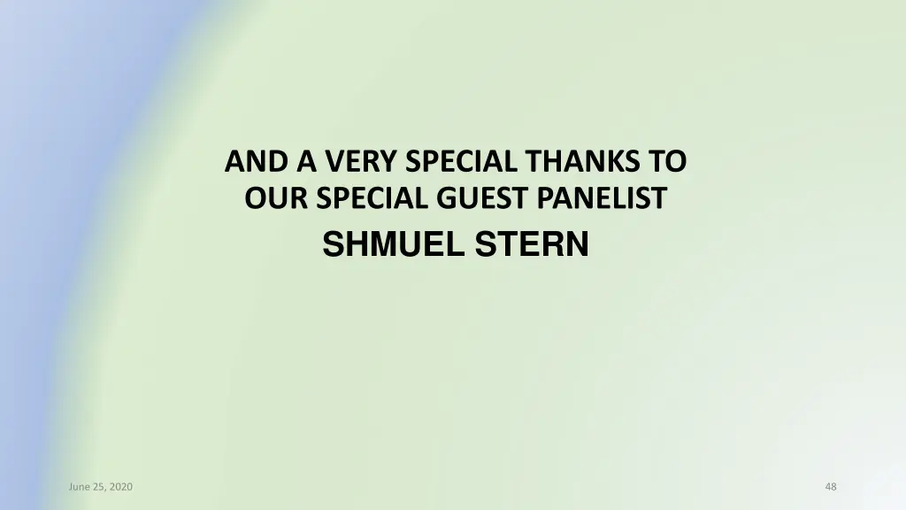 and a very special thanks to our special guest