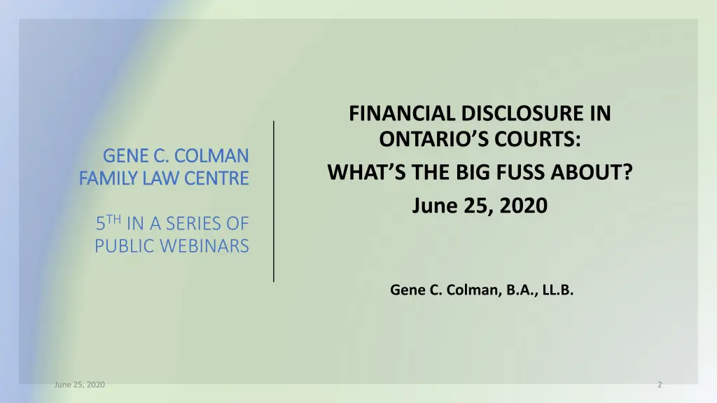 financial disclosure in ontario s courts what 1