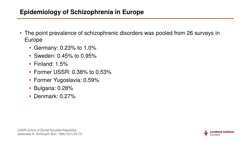 epidemiology of schizophrenia in europe