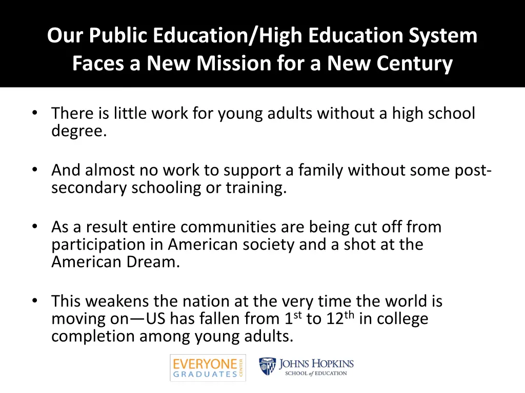 our public education high education system faces