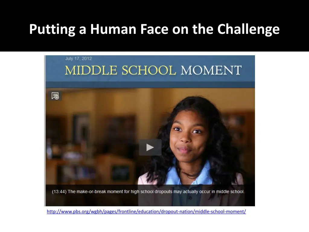putting a human face on the challenge