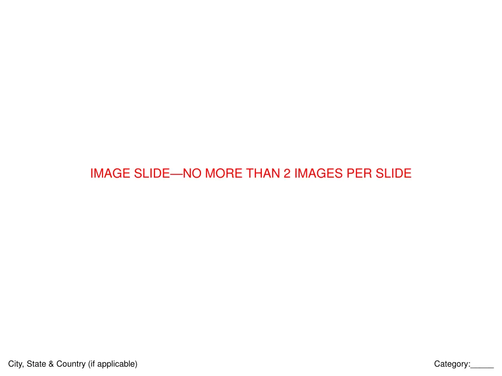 image slide no more than 2 images per slide 1