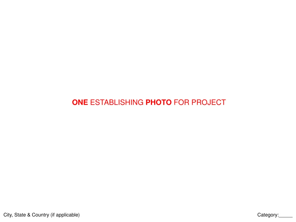 one establishing photo for project