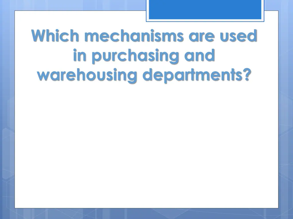 which mechanisms are used in purchasing