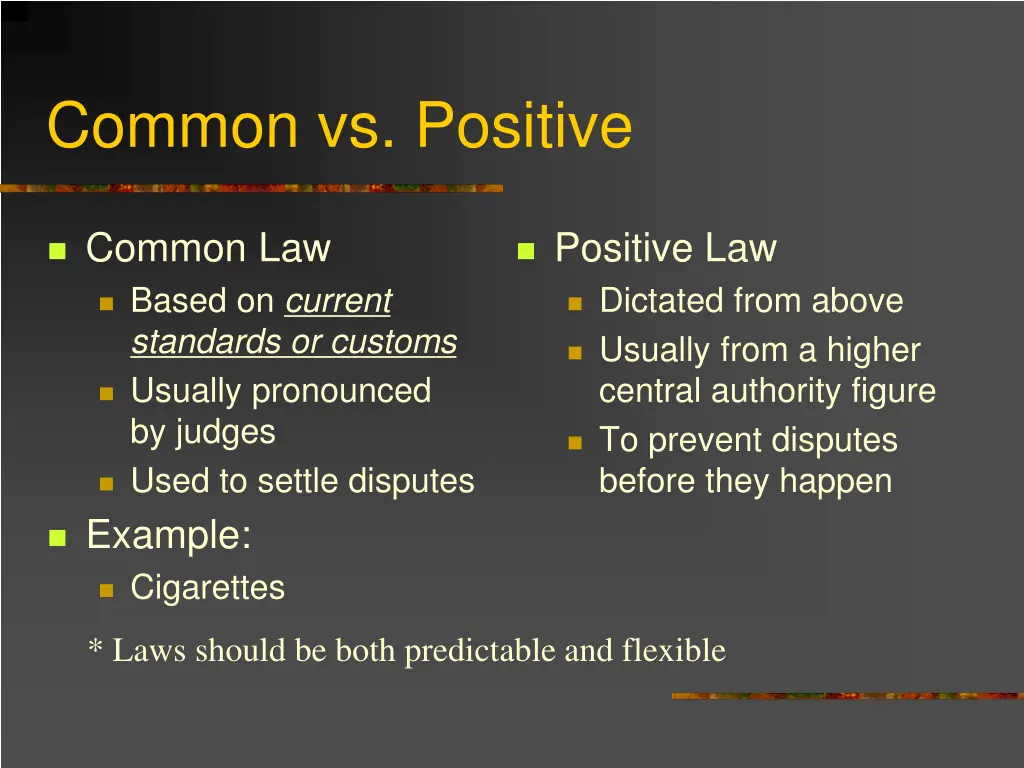 common vs positive