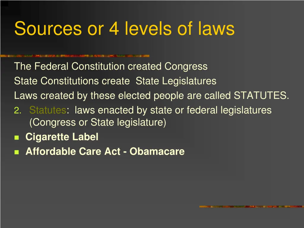 sources or 4 levels of laws 1