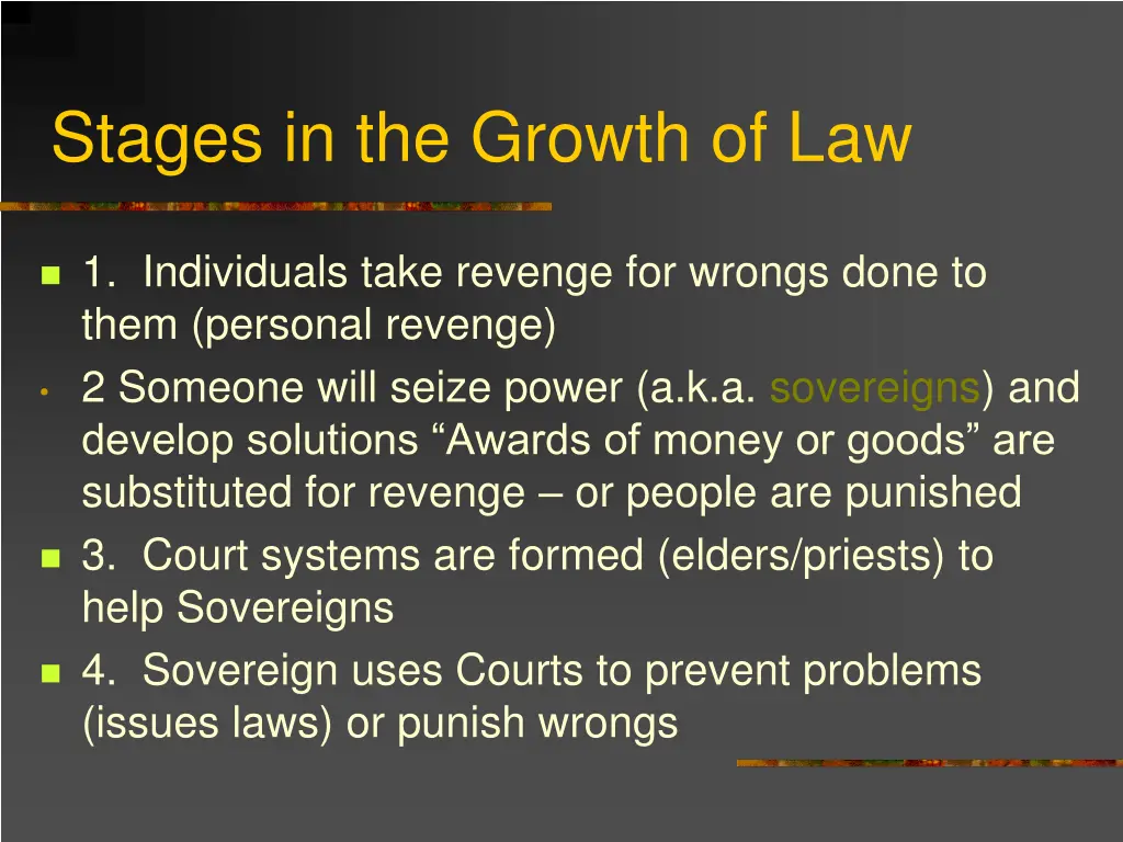 stages in the growth of law