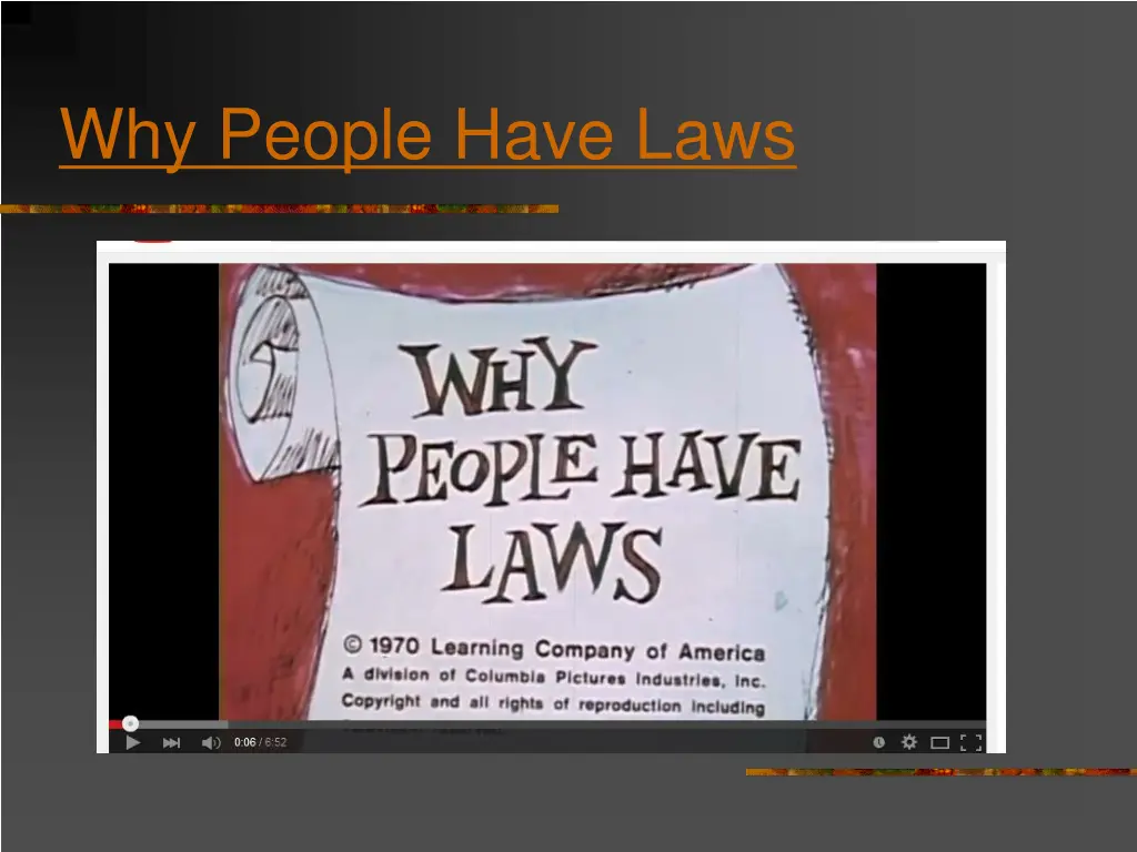 why people have laws