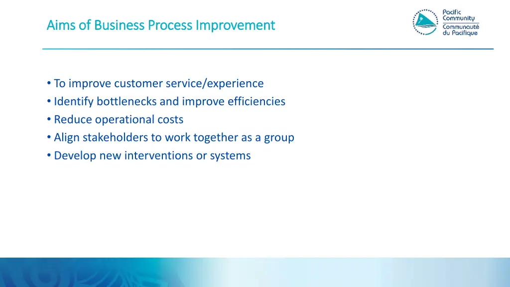 aims of business process improvement aims