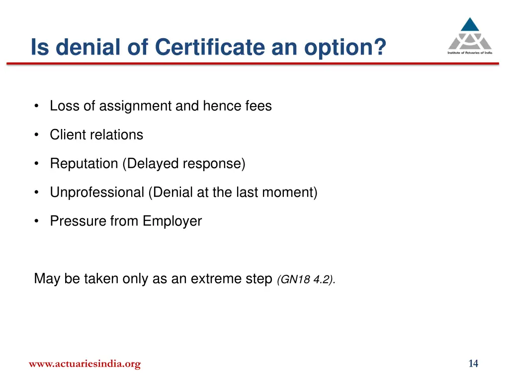 is denial of certificate an option