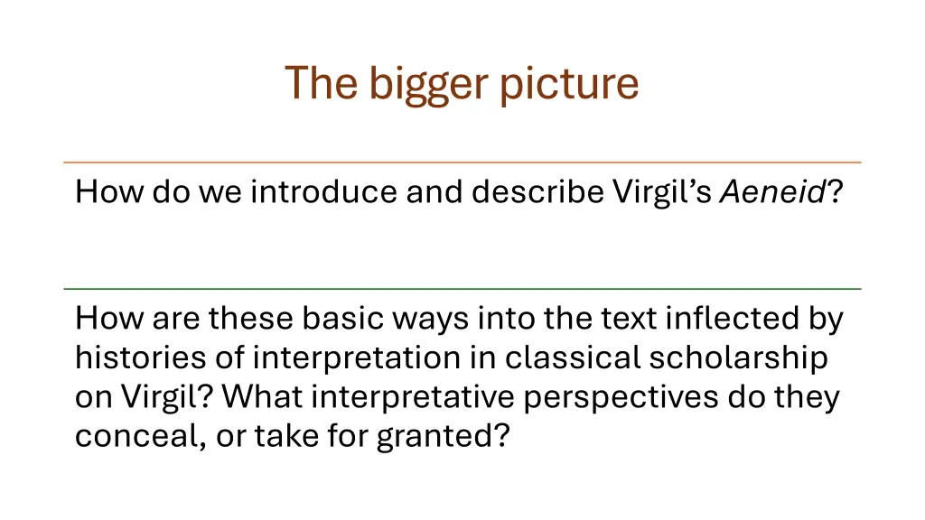 the bigger picture