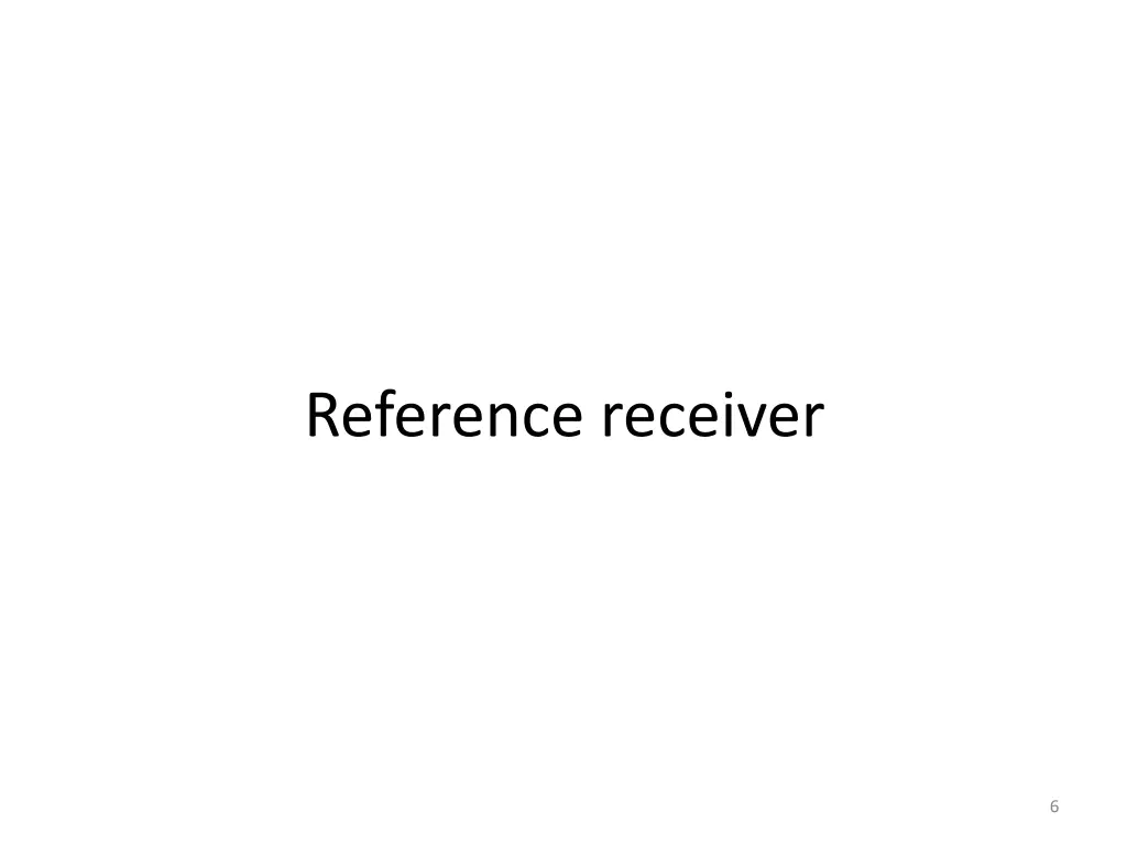 reference receiver