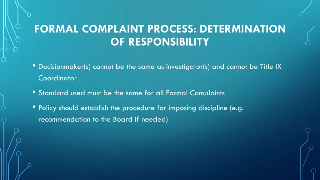 formal complaint process determination