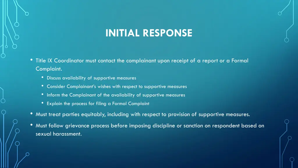 initial response