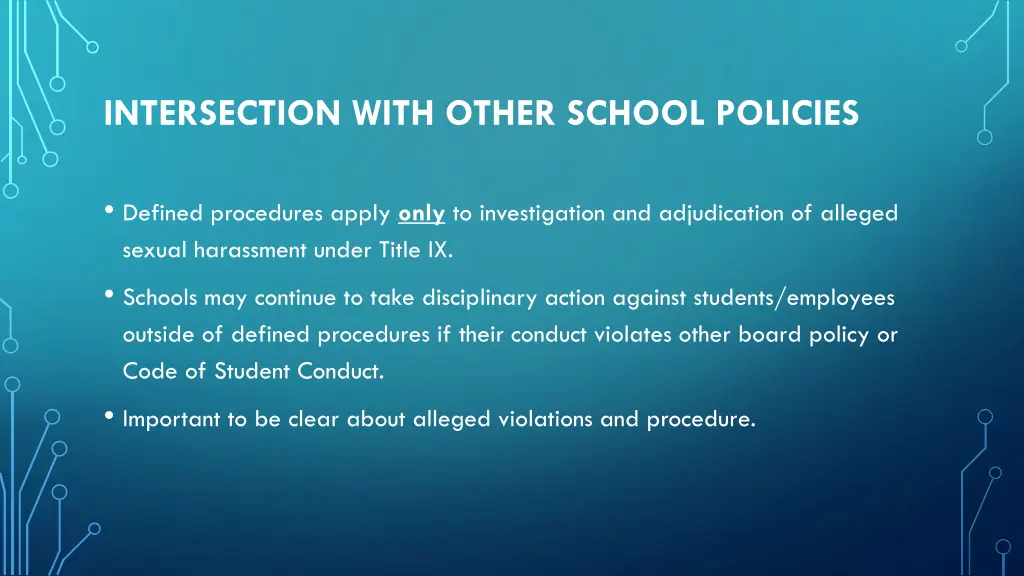 intersection with other school policies