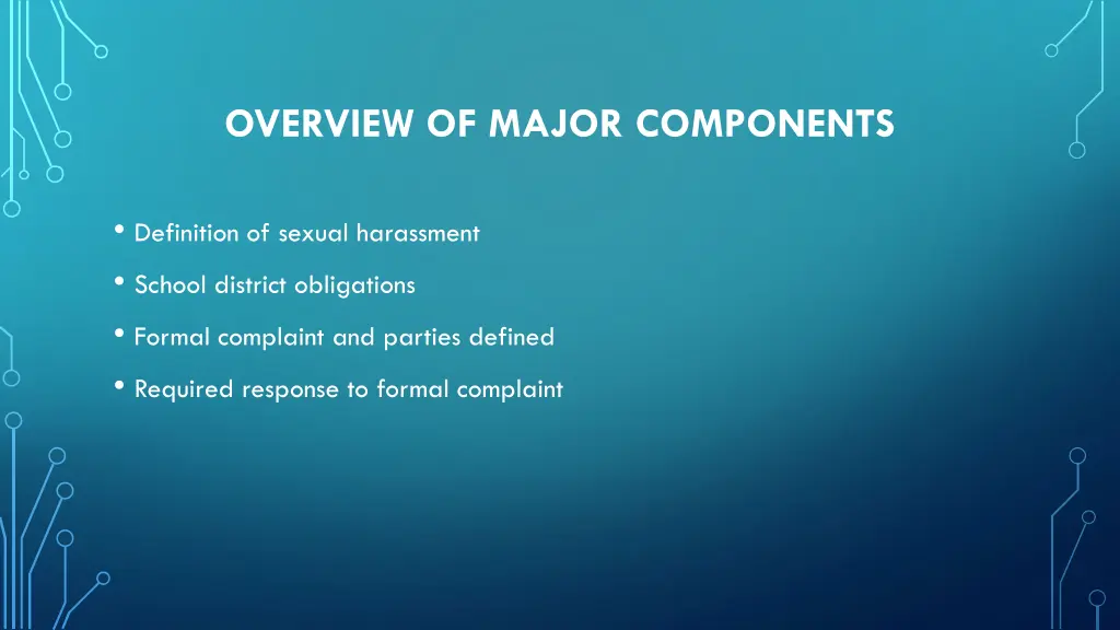 overview of major components