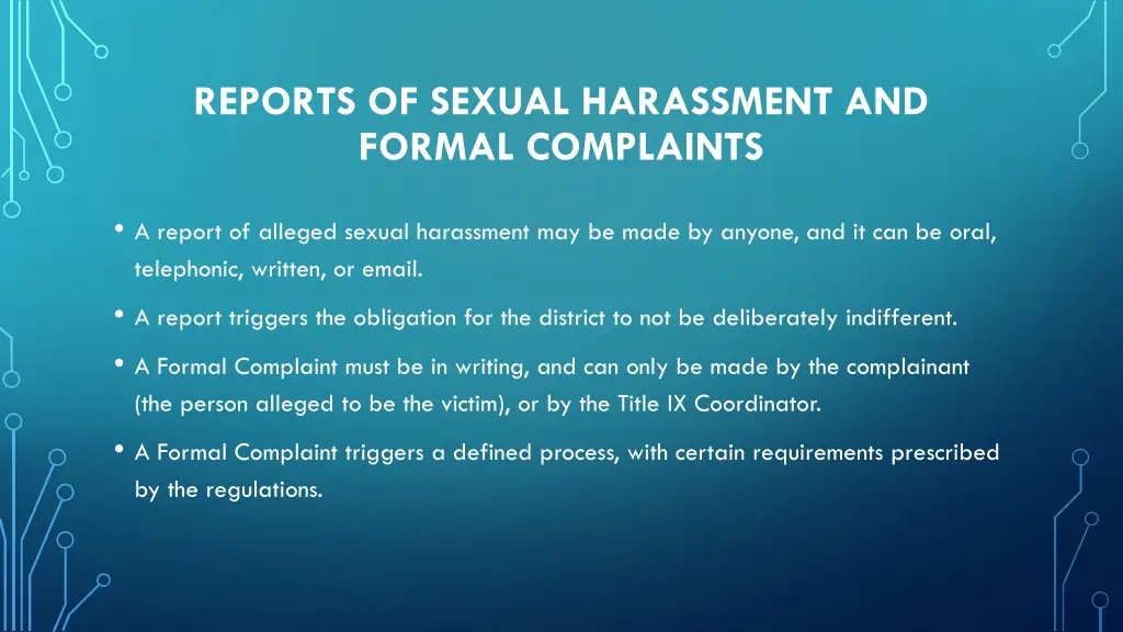 reports of sexual harassment and formal complaints