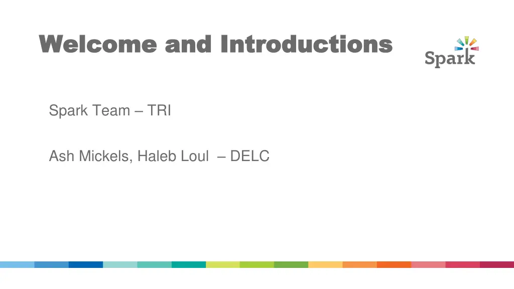 welcome and introductions welcome