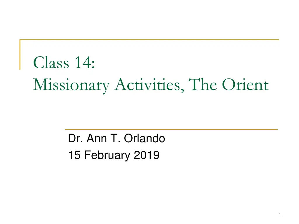 class 14 missionary activities the orient