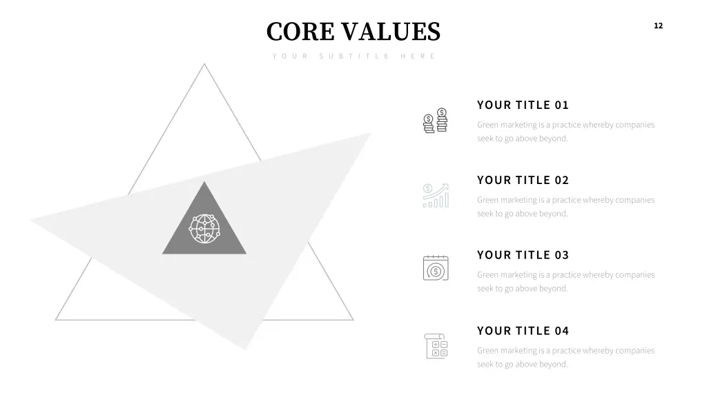 core values y o u r s u b t i t l e h e r e