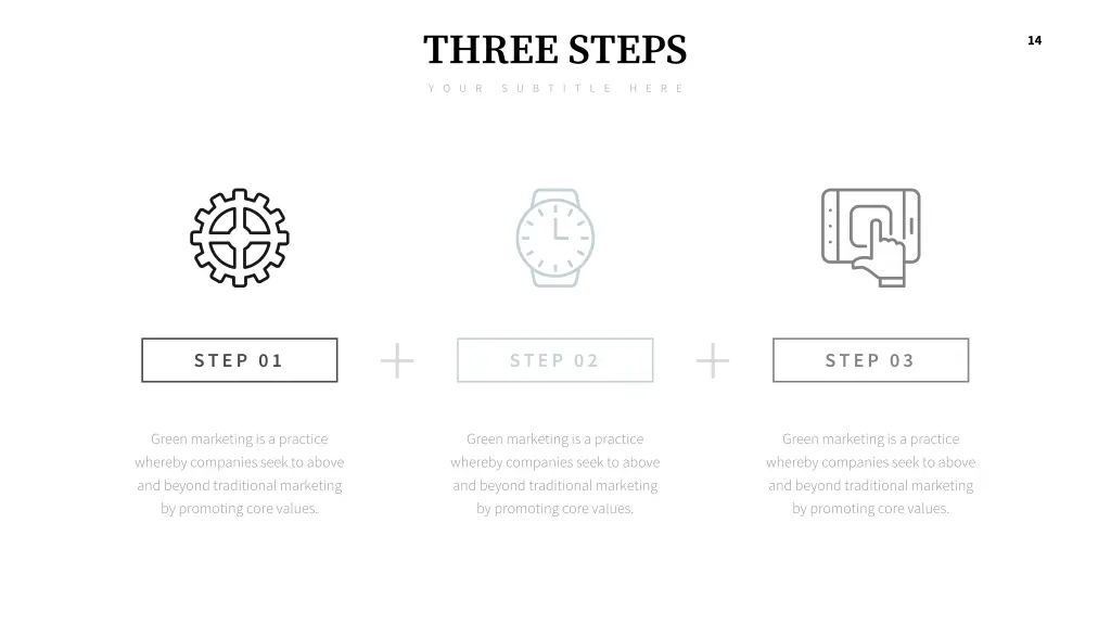 three steps y o u r s u b t i t l e h e r e