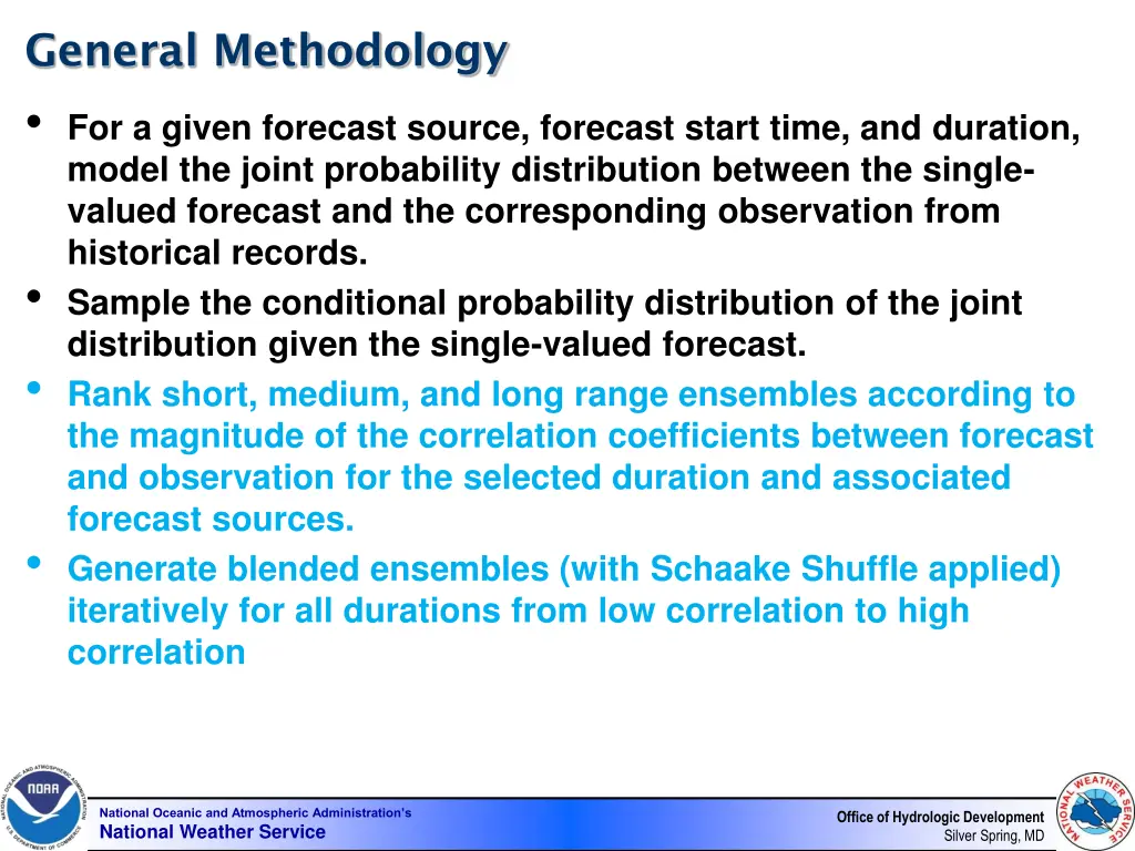 general methodology for a given forecast source 1