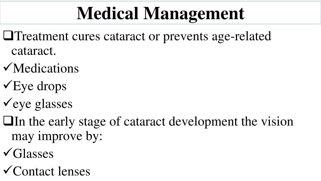 medical management treatment cures cataract