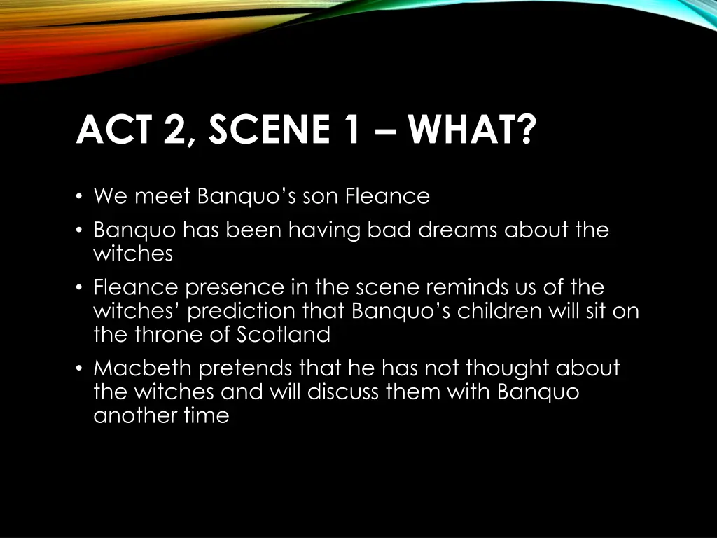 act 2 scene 1 what