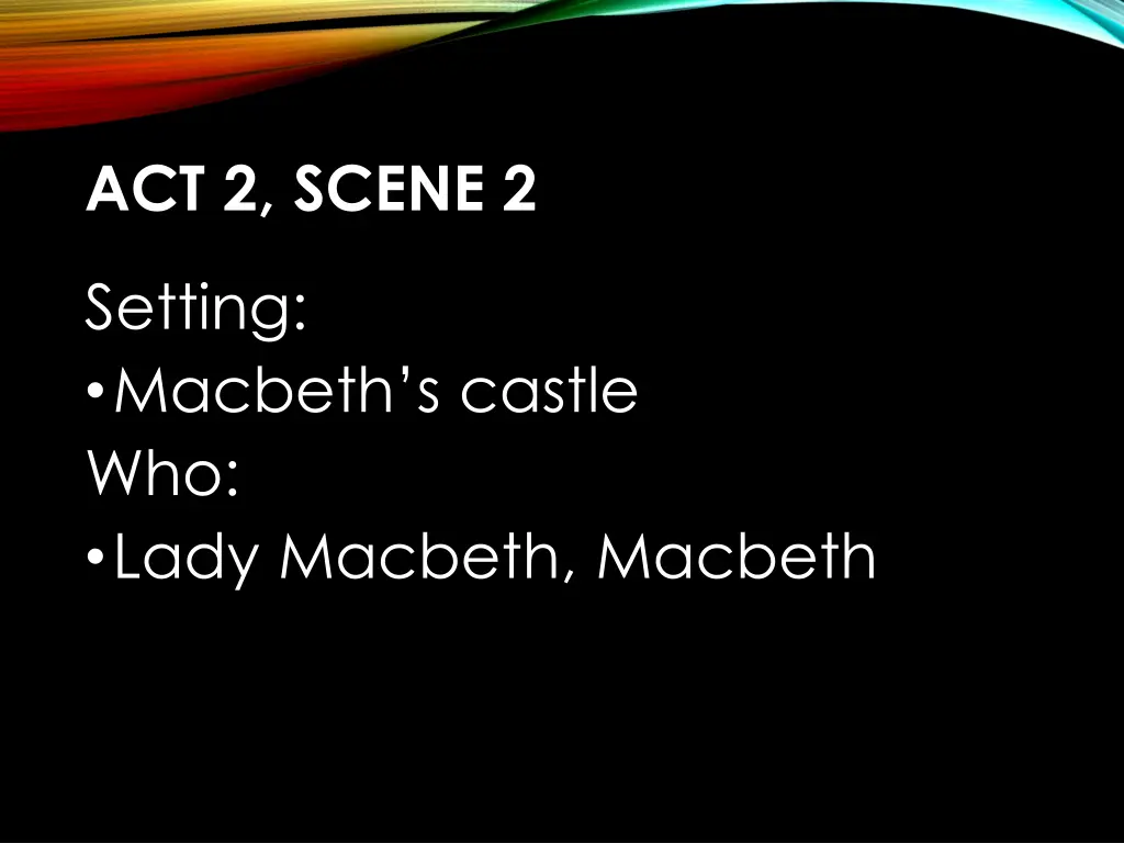 act 2 scene 2 1