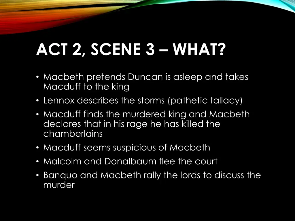 act 2 scene 3 what 1