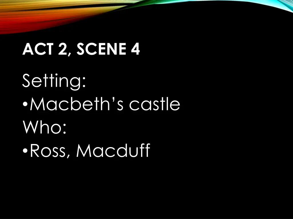 act 2 scene 4 1