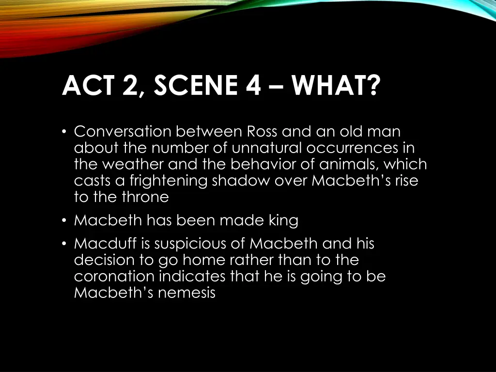 act 2 scene 4 what