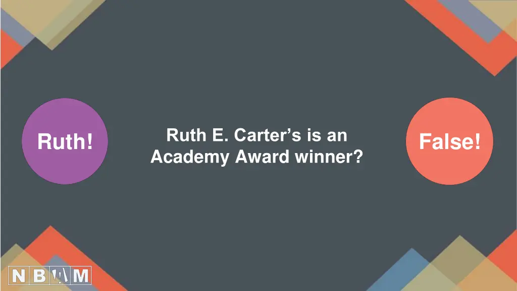 ruth e carter s is an academy award winner